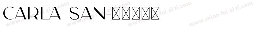 Carla san字体转换